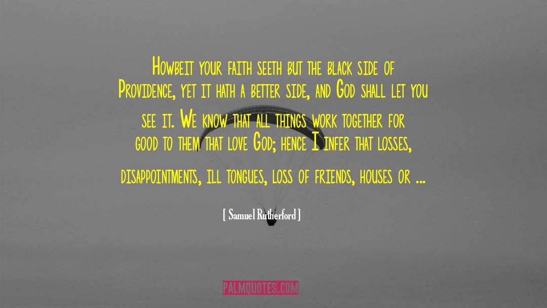 Love God quotes by Samuel Rutherford