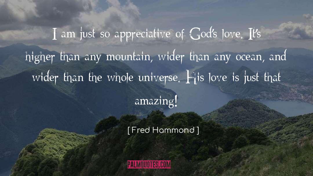 Love God quotes by Fred Hammond