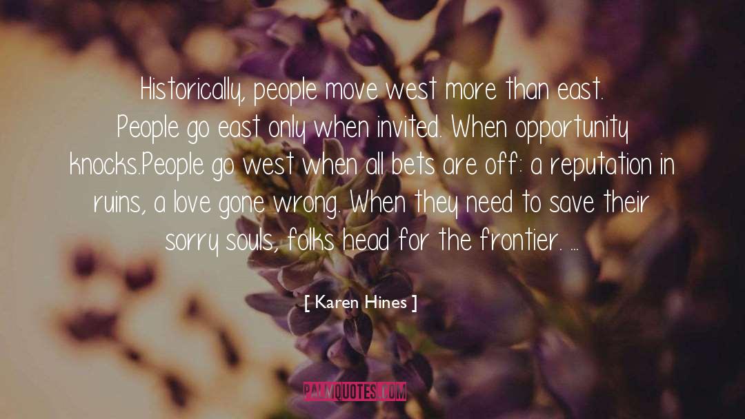 Love Gone Wrong quotes by Karen Hines