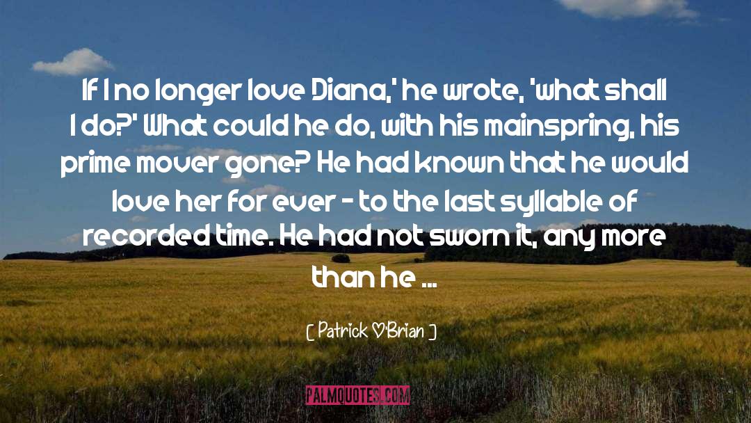 Love Gone Wrong quotes by Patrick O'Brian