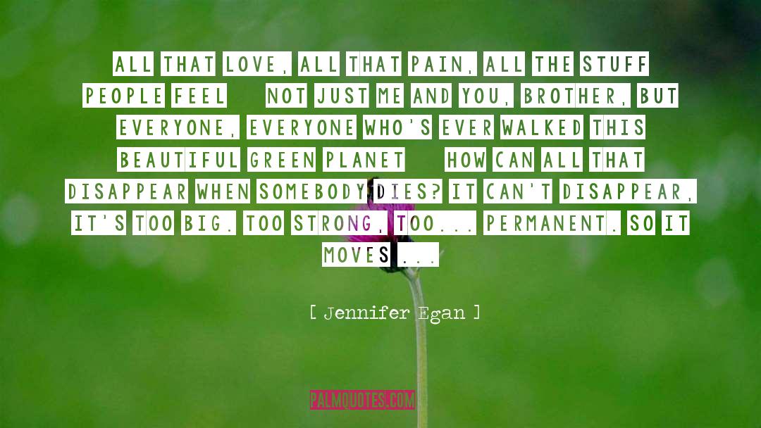 Love H quotes by Jennifer Egan