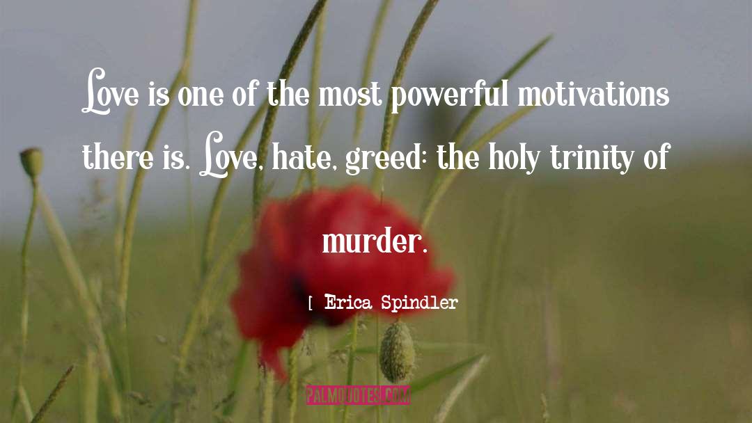 Love Hate quotes by Erica Spindler