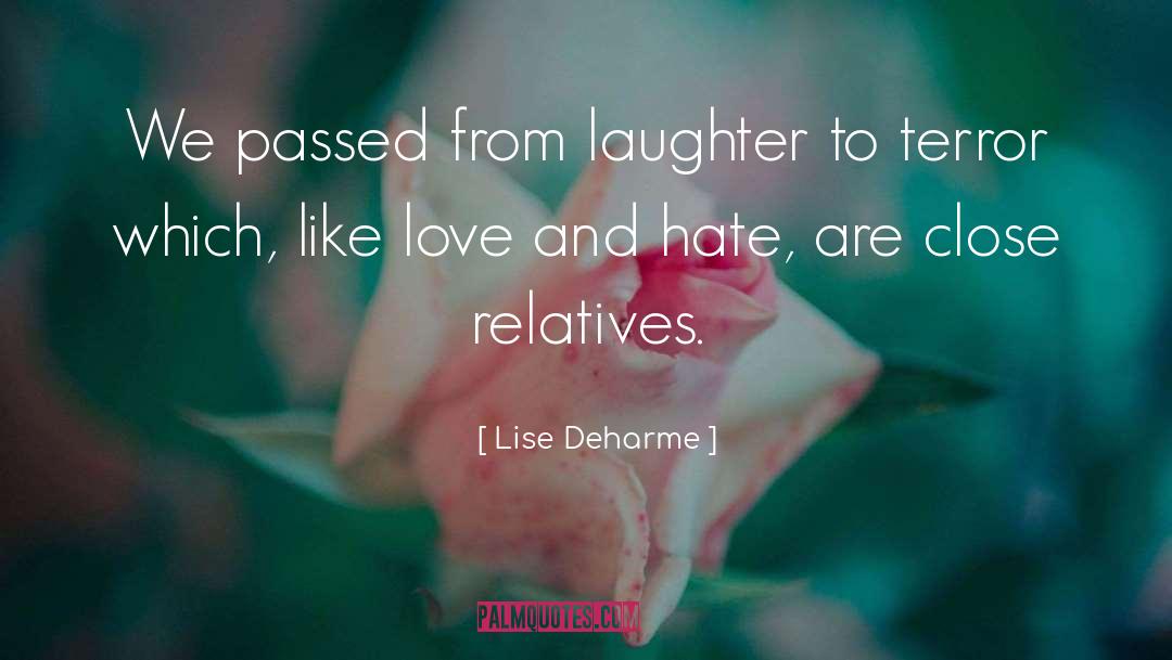 Love Hate Relationship quotes by Lise Deharme