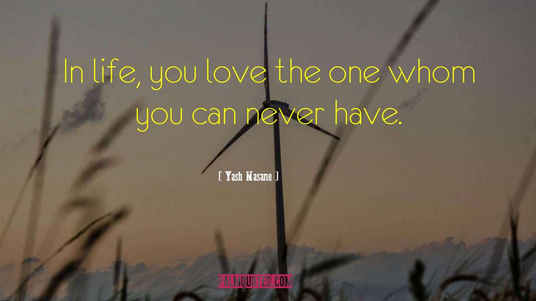 Love Heartache quotes by Yash Masane