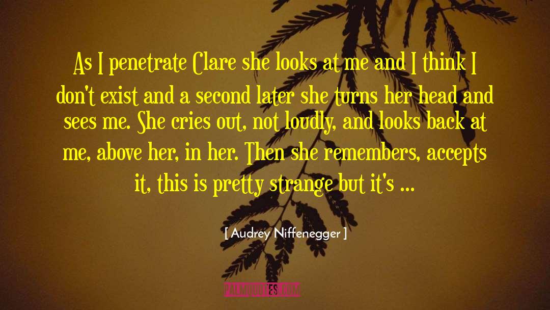 Love Her More quotes by Audrey Niffenegger