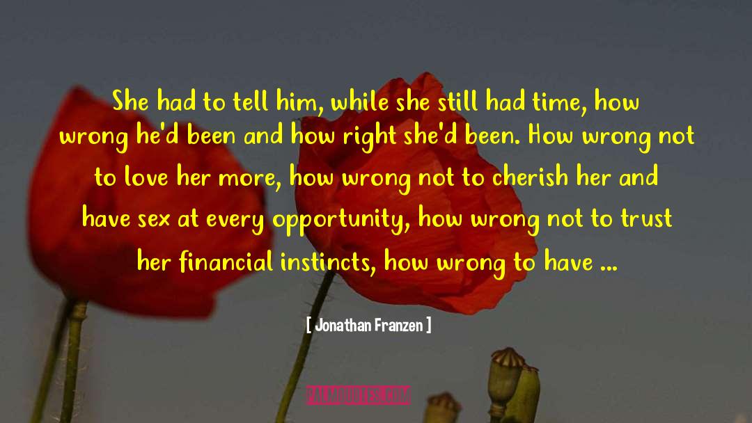 Love Her More quotes by Jonathan Franzen