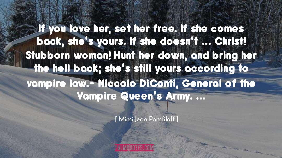 Love Her quotes by Mimi Jean Pamfiloff