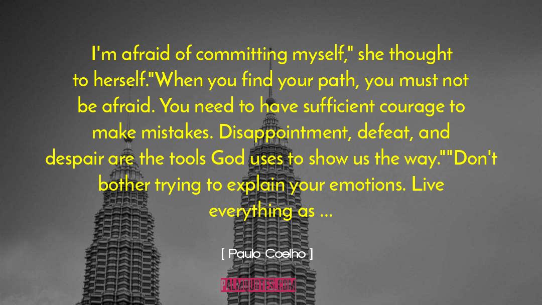 Love Her Right quotes by Paulo Coelho