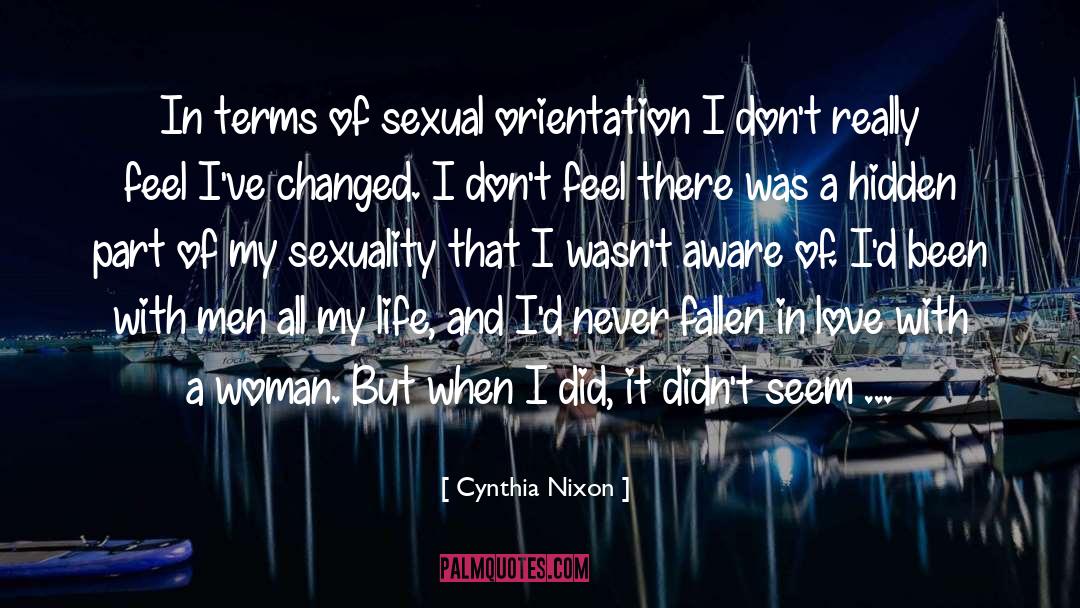 Love Hidden In My Heart quotes by Cynthia Nixon