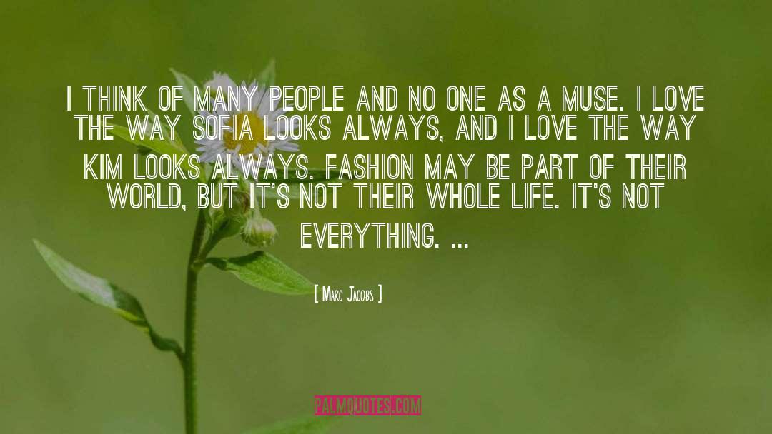 Love High quotes by Marc Jacobs