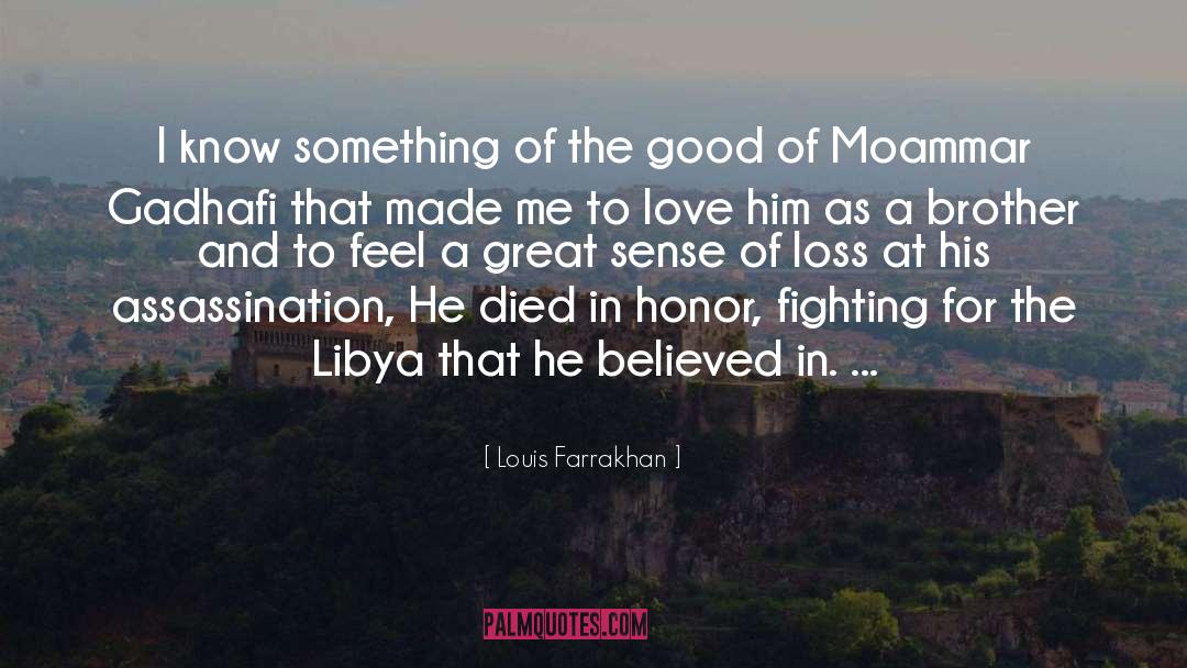 Love Him quotes by Louis Farrakhan
