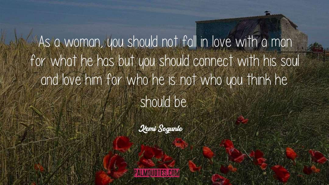 Love Him quotes by Kemi Sogunle