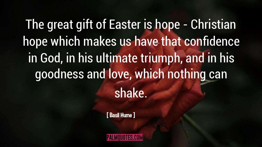 Love Hope quotes by Basil Hume