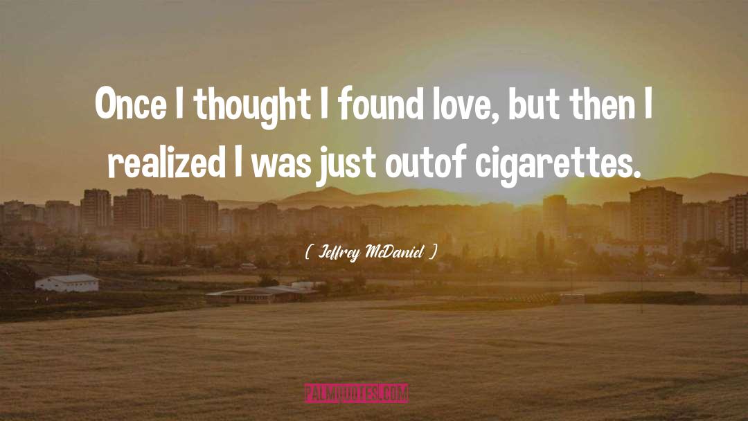 Love Humor quotes by Jeffrey McDaniel