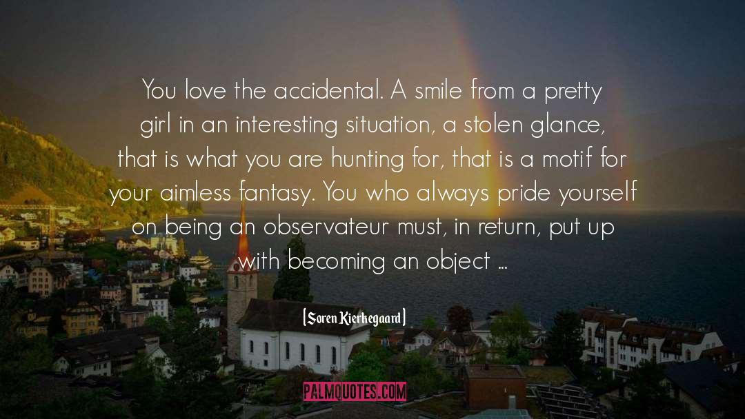 Love Hunting quotes by Soren Kierkegaard