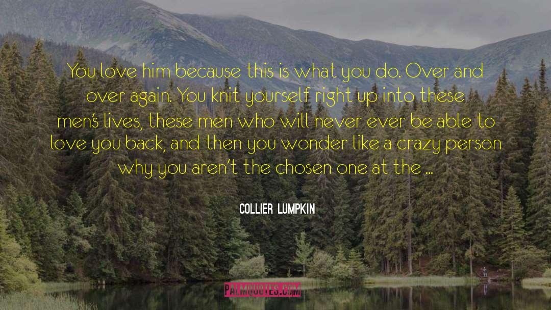 Love Hurt quotes by Collier Lumpkin
