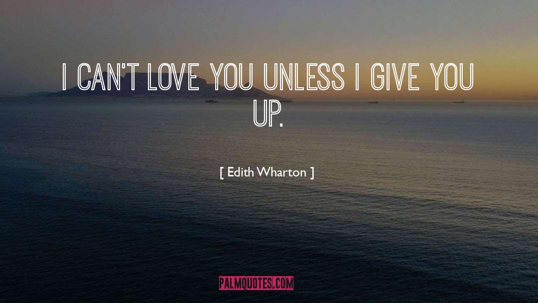 Love Hurts Sad quotes by Edith Wharton