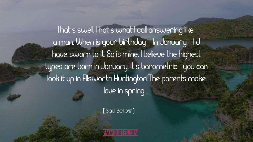 Love In Spring quotes by Saul Bellow
