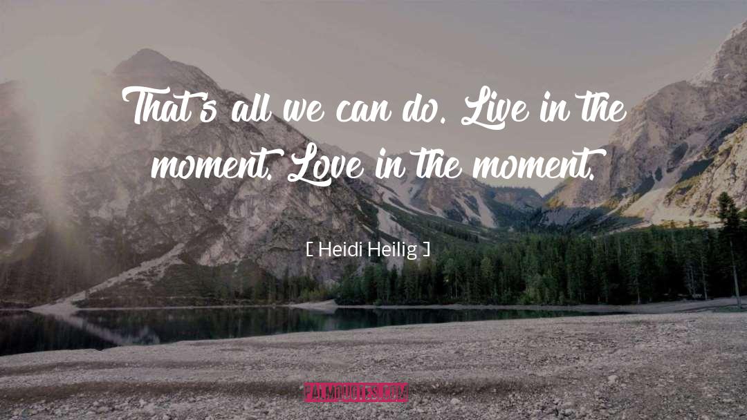 Love In Spring quotes by Heidi Heilig