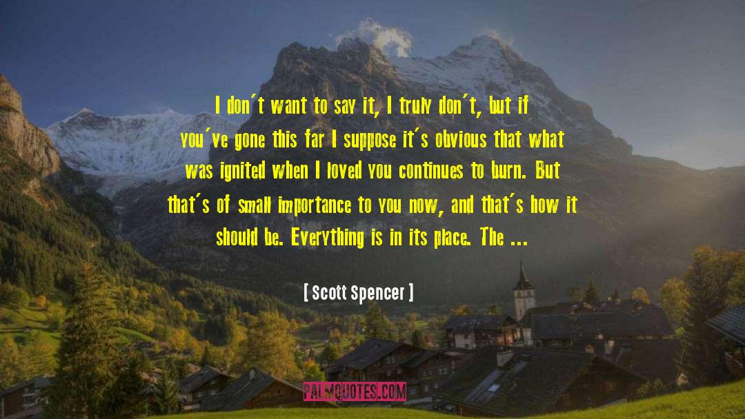 Love Inspired quotes by Scott Spencer