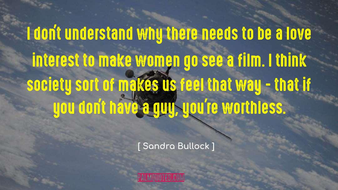 Love Interest quotes by Sandra Bullock