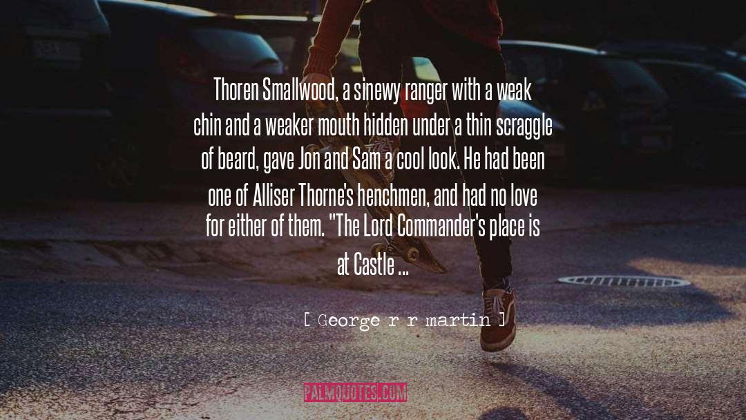 Love Is A Stranger quotes by George R R Martin