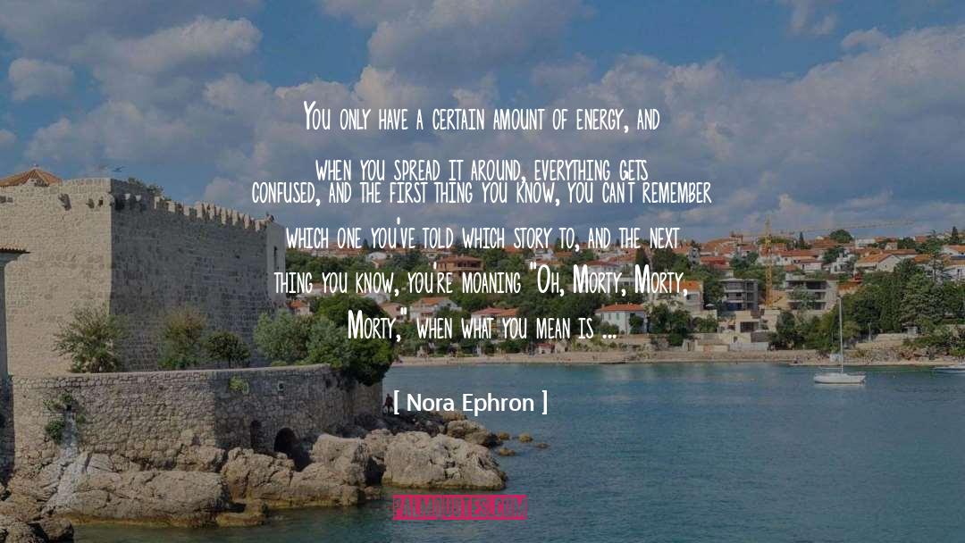 Love Is Amazing quotes by Nora Ephron