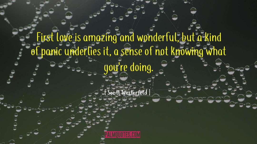 Love Is Amazing quotes by Scott Westerfeld
