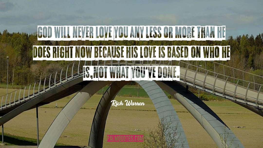 Love Is Based On quotes by Rick Warren