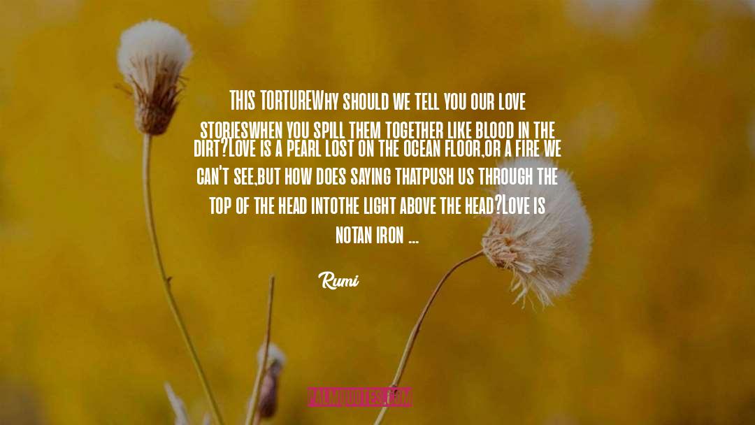 Love Is Beauty quotes by Rumi