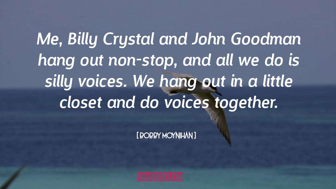 Love Is Being Silly Together quotes by Bobby Moynihan