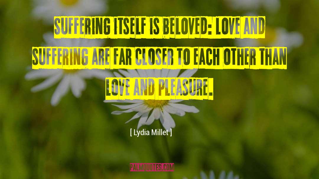 Love Is Darkness quotes by Lydia Millet