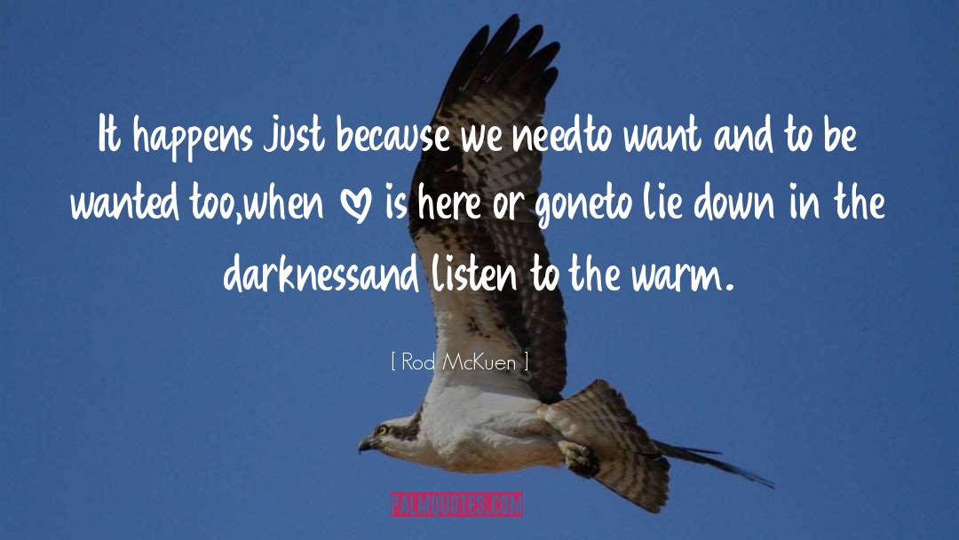 Love Is Darkness quotes by Rod McKuen