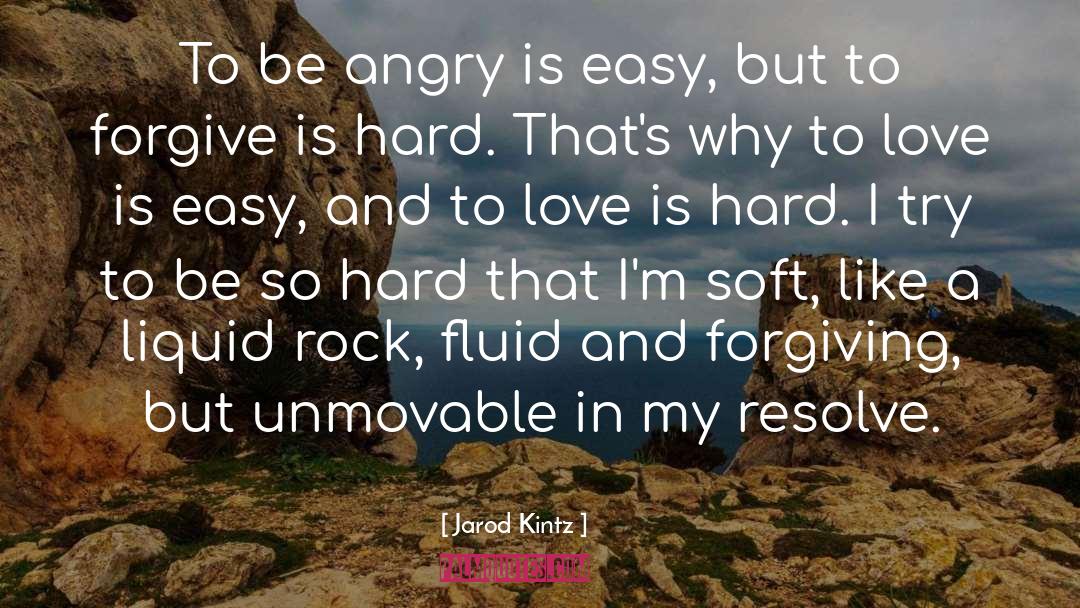 Love Is Hard quotes by Jarod Kintz