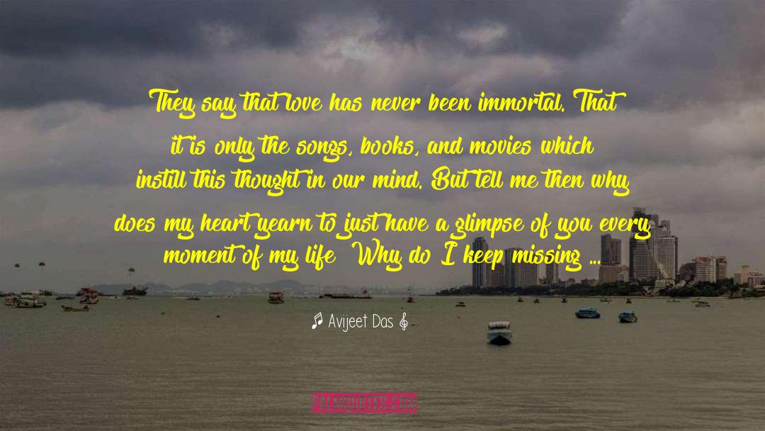 Love Is Immortal quotes by Avijeet Das