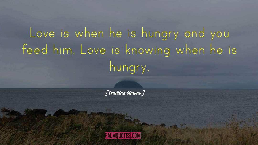 Love Is Knowing quotes by Paullina Simons