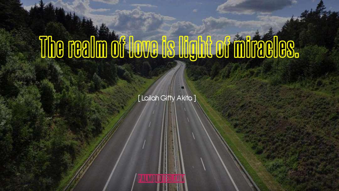 Love Is Light quotes by Lailah Gifty Akita