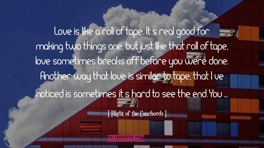 Love Is Like quotes by Flight Of The Conchords