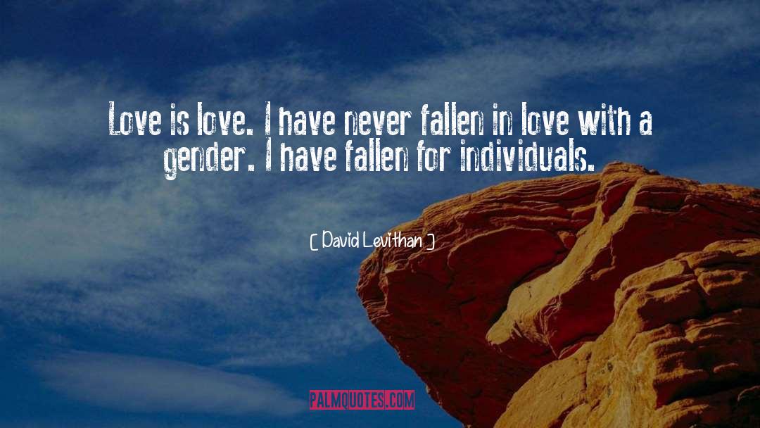 Love Is Love quotes by David Levithan