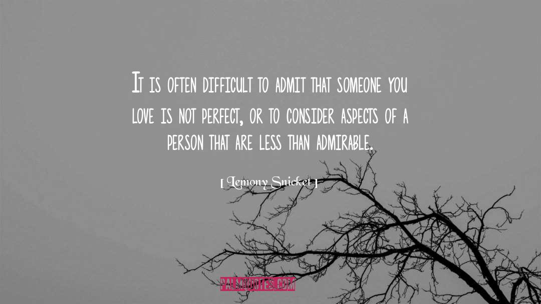 Love Is Not Perfect quotes by Lemony Snicket