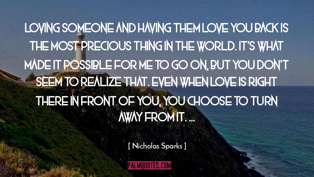 Love Is Right quotes by Nicholas Sparks