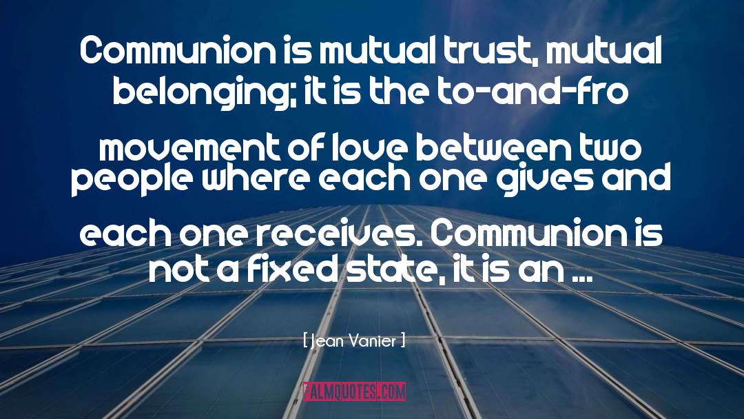 Love Is Stupid quotes by Jean Vanier