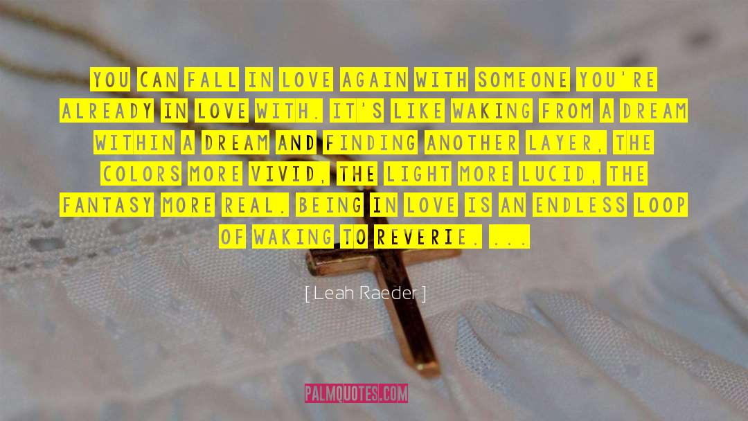 Love Is The Answer quotes by Leah Raeder