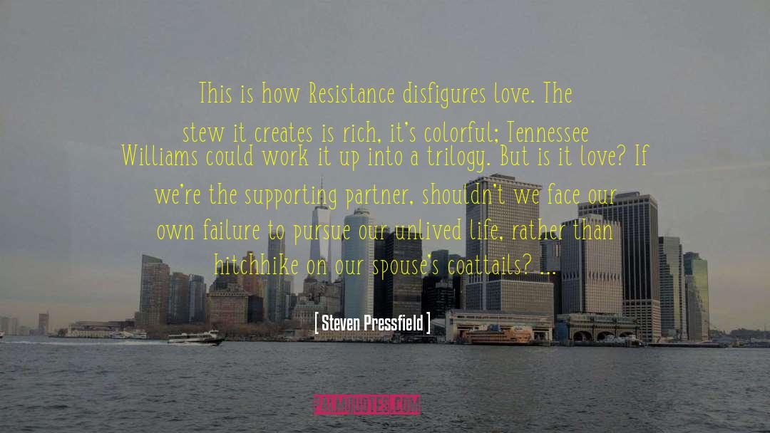 Love Is The Answer quotes by Steven Pressfield