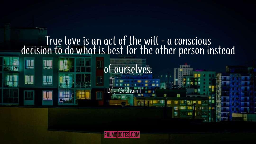 Love Is The Best Window quotes by Billy Graham