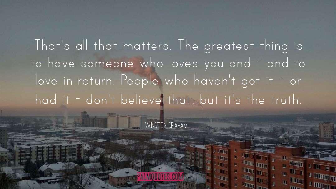 Love Is The Greatest Law quotes by Winston Graham