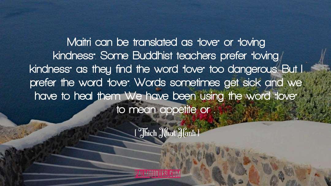 Love Is The Language Of Life quotes by Thich Nhat Hanh