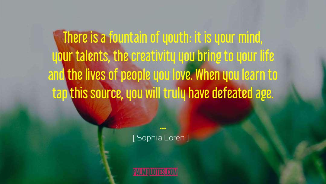 Love Is Your Magnetic Power quotes by Sophia Loren