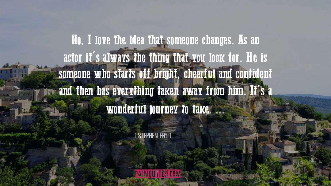 Love Journey quotes by Stephen Fry