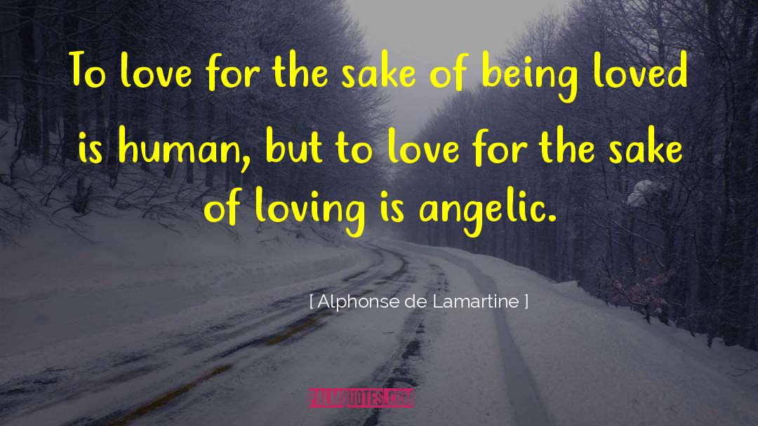 Love Journey quotes by Alphonse De Lamartine